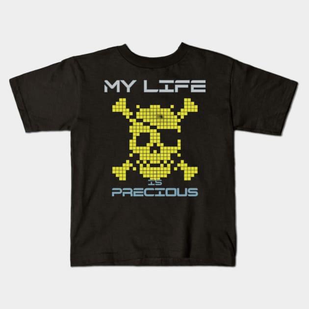 My life is precious Kids T-Shirt by coolartusa